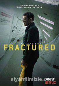 Fractured 2019 Filmi Türkçe Dublaj Altyazılı Full izle