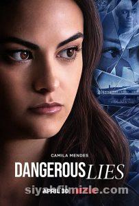 Dangerous Lies 2020 Filmi Türkçe Dublaj Altyazılı Full izle