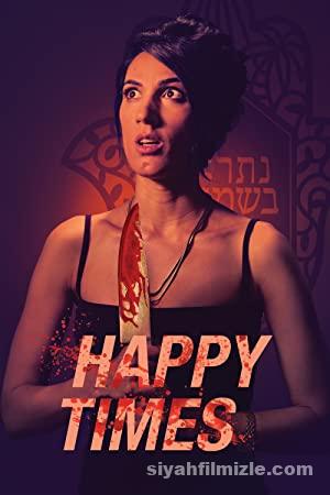 Happy Times 8211 Mutlu Gunler Filmi Altyazili izle