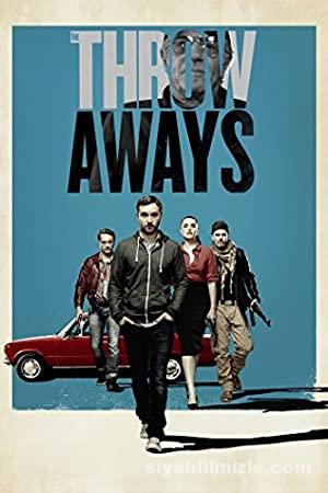 Ise Yaramazlar 8211 The Throwaways 2015 film izle