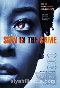 Skin in the Game 2019 Filmi Türkçe Dublaj Altyazılı izle