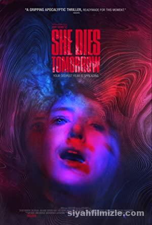 Hayatimin Son Gunu She Dies Tomorrow 2020 izle