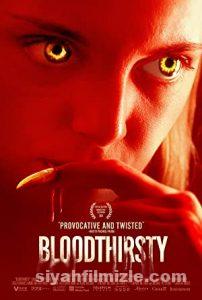 Bloodthirsty 2020 Filmi Türkçe Dublaj Altyazılı Full izle