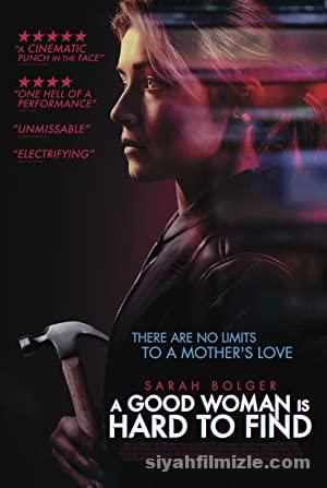 Iyi Bir Kadin – A Good Woman Is Hard to Find 2019 izle