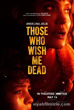 Olmemi Isteyenler – Those Who Wish Me Dead 2021 izle