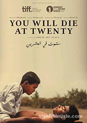 20 Yasinda Oleceksin You Will Die at 20 izle