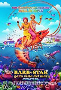Barb ve Star Tatilde 2021 Filmi Türkçe Dublaj Altyazılı izle