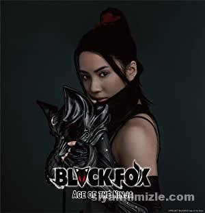 Black Fox Age of the Ninja 2019 Turkce Altyazili izle