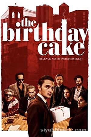 Dogum Gunu Pastasi The Birthday Cake 2021 izle