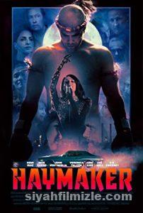 Haymaker 2021 Filmi Türkçe Dublaj Altyazılı Full izle