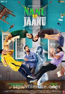 Nanu Ki Jaanu (2018) Türkçe Altyazılı izle