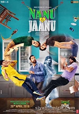 Nanu Ki Jaanu 2018 Turkce Altyazili izle