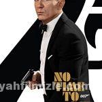 Ölmek İçin Zaman Yok 2021 Filmi Türkçe Dublaj Full izle