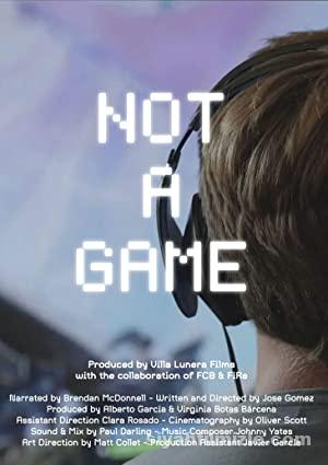 Not a Game 2020 Turkce Altyazili izle