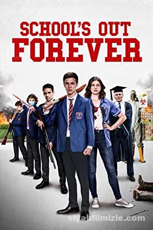 School8217s Out Forever 2021 Turkce Altyazili izle