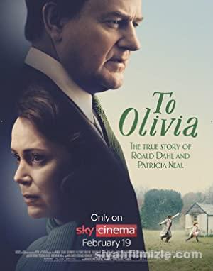 To Olivia 2021 Turkce Altyazili izle