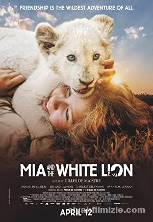 Vahsi Dostum Mia and the White Lion izle