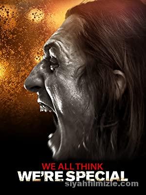 We All Think We8217re Special 2021 Turkce Altyazili izle