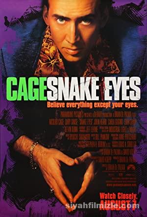 Yilan Gozler Snake Eyes 1998 izle
