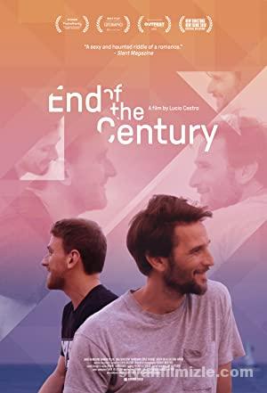 Yuzyilin Sonu – End of The Century Fin de siglo izle