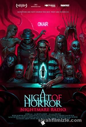 A Night of Horror Nightmare Radio 2019 Turkce Altyazili izle