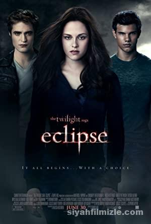 Alacakaranlik 3 Tutulma izle The Twilight Saga Eclipse izle 2010
