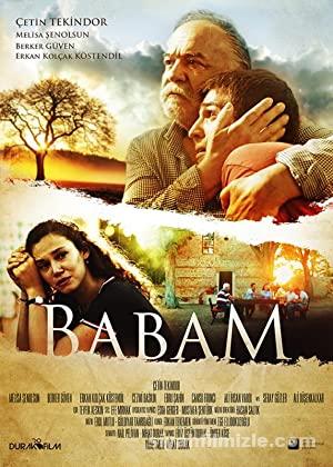 Babam 2017 Sansursuz izle