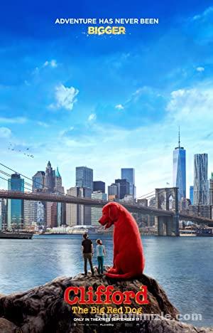 Clifford the Big Red Dog 2021 4K izle
