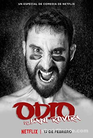 Hate by Dani Rovira Odio de Dani Rovira 2021 izle