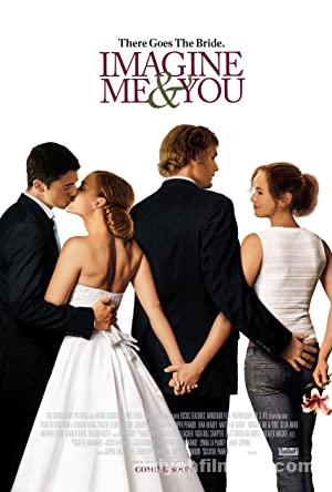 Imagine Me 038 You 2005 Turkce Altyazili izle