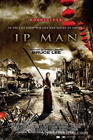 Ip Man 1 2008 Turkce DublajAltyazili izle