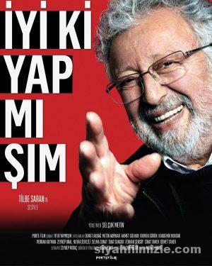 Iyi ki Yapmisim izle 2021