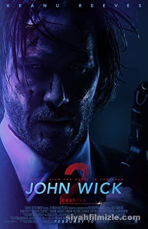 John Wick 2 izle John Wick Chapter 2 izle 2017