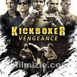 Kickboxer: Vengeance 2016 Filmi Türkçe Dublaj Altyazılı izle