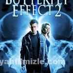 Kelebek Etkisi 2 2006 Filmi Türkçe Dublaj Full izle