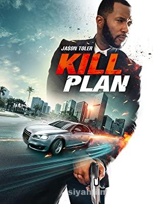 Kill Plan 2021 Turkce Altyazili izle