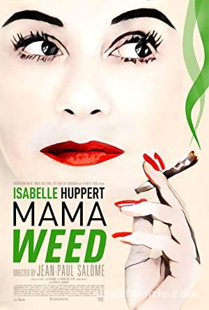 Mama Weed 2020 Turkce Altyazili izle