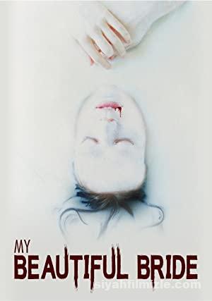 My Beautiful Bride 2021 Turkce Altyazili izle