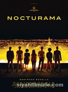 Nocturama: Paris Yanıyor 2016 Filmi Türkçe Dublaj Full izle