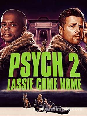 Psych 2 Yuvaya Donus Psych 2 Lassie Come Home izle