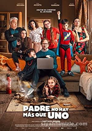 Sadece Bir Baba Var Padre no hay mas que uno 2019 izle