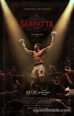 Sarpatta Parambarai 2021 Turkce Altyazili izle