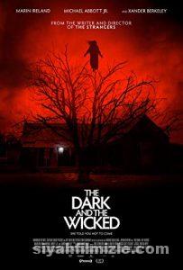 The Dark and the Wicked 2020 Filmi Türkçe Altyazılı izle