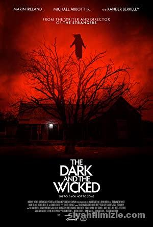 The Dark and the Wicked 2020 Turkce Altyazili izle