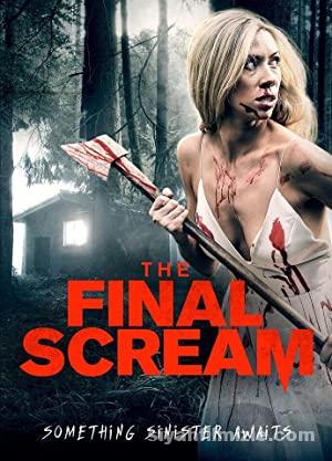The Final Scream 2019 Turkce Altyazili izle