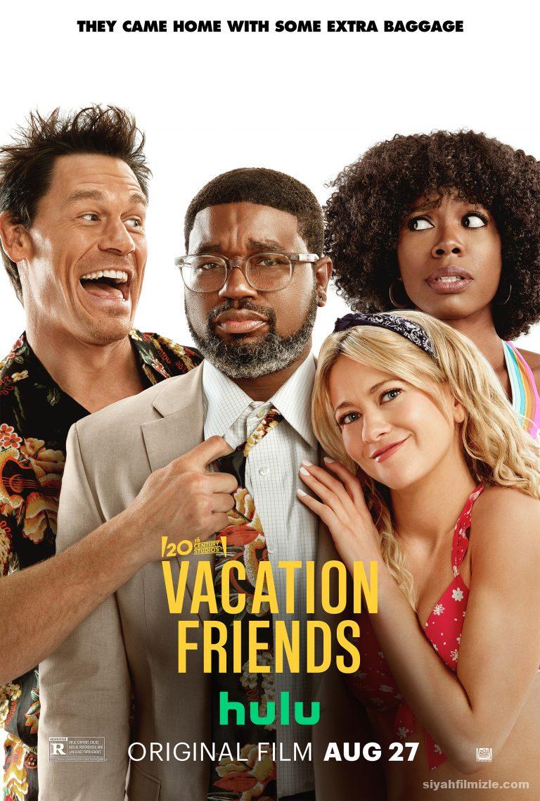 Vacation Friends 2021 4K izle