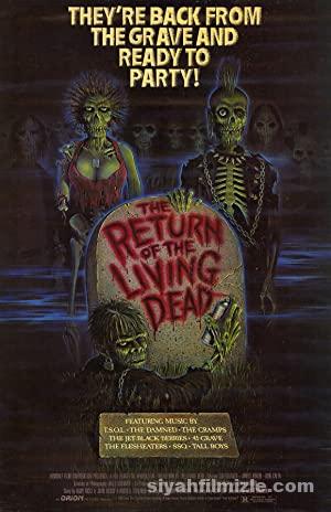 Yasayan Olulerin Donusu izle The Return of the Living Dead izle 1985