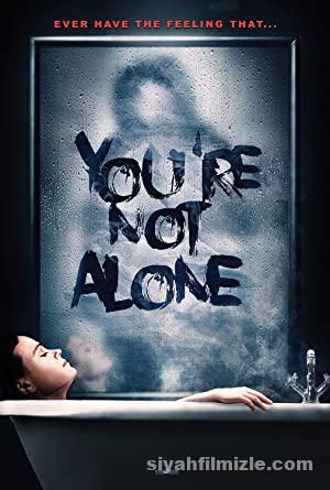 Youre Not Alone 2020 Turkce Altyazili izle