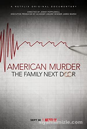 American Murder The Family Next Door 2020 Filmi Full HD izle