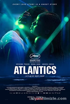 Atlantics izle Atlantique izle 2019